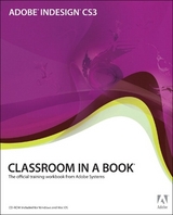 Adobe InDesign CS3 Classroom in a Book - Adobe Creative Team, .