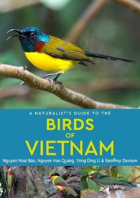 A Naturalist's Guide to the Birds of Vietnam