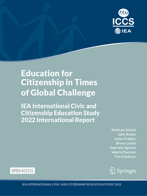 Education for Citizenship in Times of Global Challenge - Wolfram Schulz, John Ainley, Julian Fraillon, Bruno Losito, Gabriella Agrusti, Valeria Damiani, Tim Friedman