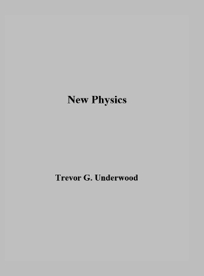 New Physics - Trevor Underwood
