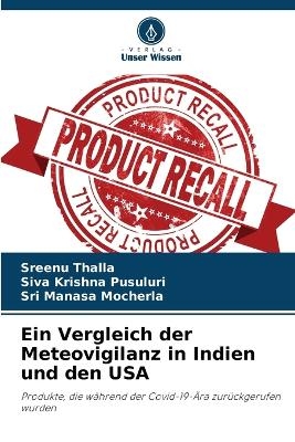 Ein Vergleich der Meteovigilanz in Indien und den USA