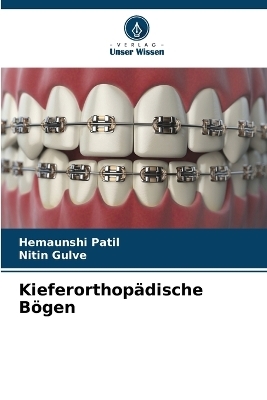 Kieferorthopädische Bögen