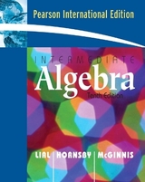 Intermediate Algebra - Lial, Margaret L.; Hornsby, John; McGinnis, Terry
