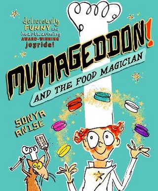 MUMAGEDDON! And the Food Magician