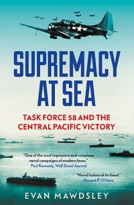 Supremacy at Sea - Evan Mawdsley