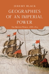 Geographies of an Imperial Power - Jeremy Black