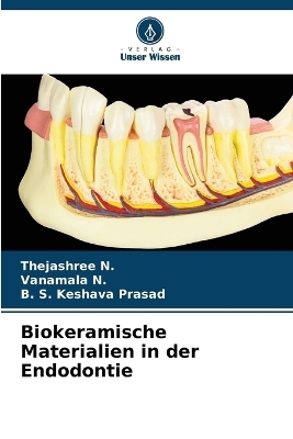 Biokeramische Materialien in der Endodontie