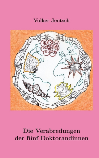 Die Verabredungen der fünf Doktorandinnen