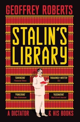 Stalin's Library - Geoffrey Roberts