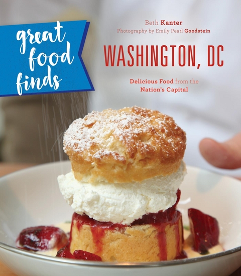 Great Food Finds Washington, DC -  Beth Kanter