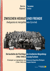 Zwischen Heimat und Fremde - Susanne Gr&uuml;tz, Kostas Kipuros