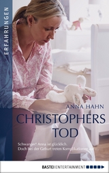 Christophers Tod - Anna Hahn