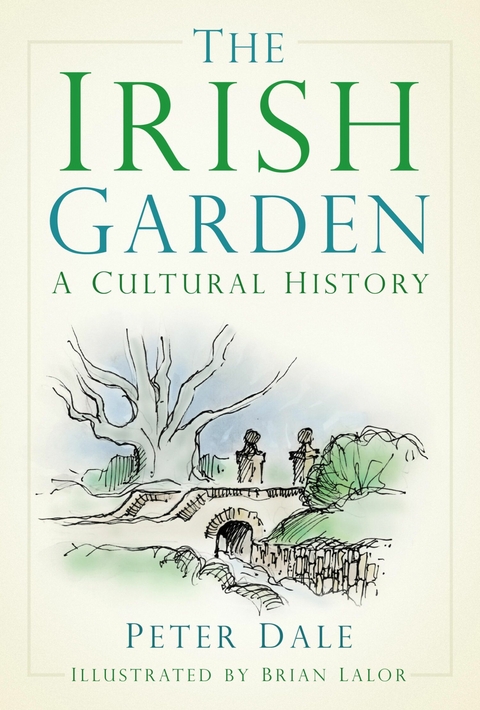 The Irish Garden - Peter Dale