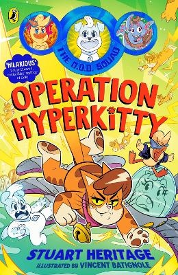 The O.D.D. Squad: Operation Hyperkitty - Stuart Heritage