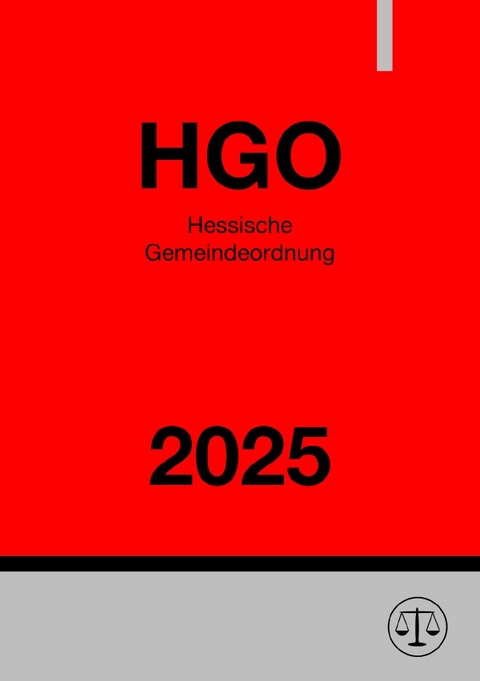 Hessische Gemeindeordnung - HGO 2025 - Ronny Studier