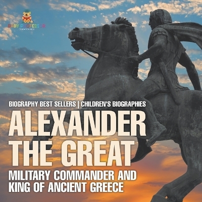 Alexander the Great -  Baby Professor