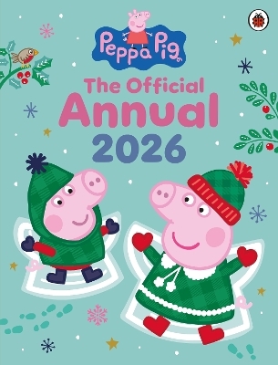 Peppa Pig: The Official Annual 2026 -  Peppa Pig