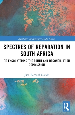 Spectres of Reparation in South Africa