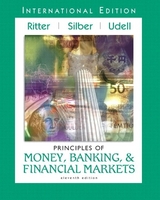 Principles of Money, Banking, and Financial Markets plus MyLab Economics Student Access Kit - Ritter, Lawrence S.; Silber, William L.; Udell, Gregory F.