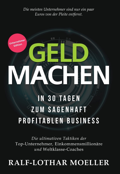 GELD MACHEN - Ralf-Lothar Moeller