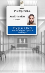 Pflege mit Herz - Assaf Schneider