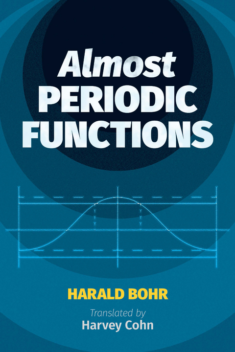 Almost Periodic Functions - Harald Bohr