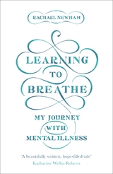 Learning to Breathe - Rachael Newham