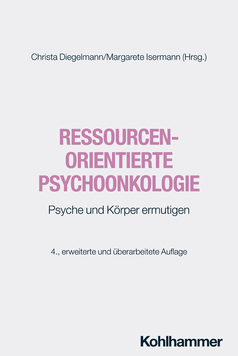 Ressourcenorientierte Psychoonkologie - 