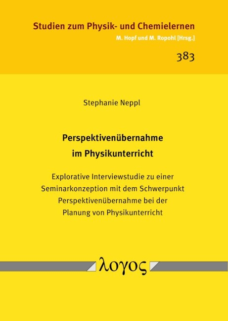 Perspektiven&uuml;bernahme im Physikunterricht - Stephanie Neppl
