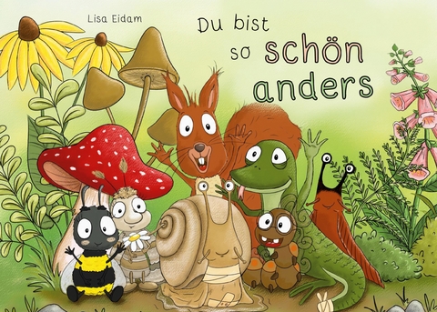 Du bist so sch&ouml;n anders - Lisa Eidam
