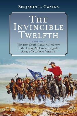 The Invincible Twelfth - Benjamin L Cwayna