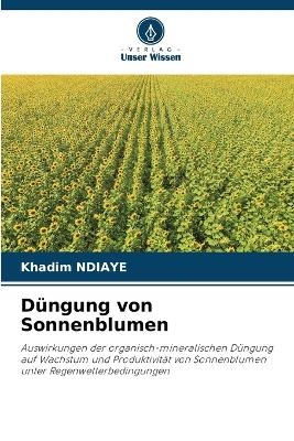 D&uuml;ngung von Sonnenblumen - Khadim Ndiaye