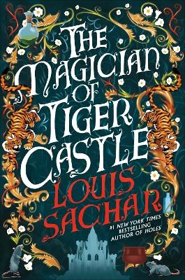 The Magician of Tiger Castle - Louis Sachar