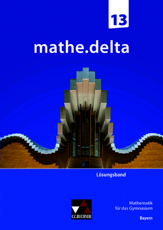 mathe.delta – Bayern Sek II / mathe.delta Bayern LB 13