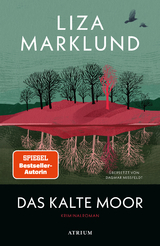 Das kalte Moor - Liza Marklund