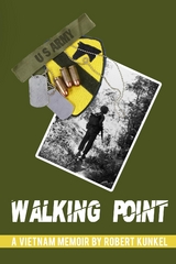 Walking Point - Robert E Kunkel