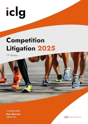 ICLG - Competition Litigation 2025