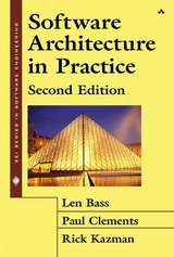 Software Architecture in Practice - Bass, Len; Clements, Paul; Kazman, Rick