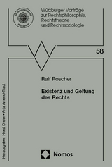 Existenz und Geltung des Rechts - Ralf Poscher