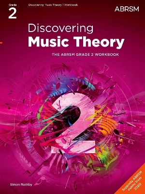 Discovering Music Theory, The ABRSM Grade 2 Workbook