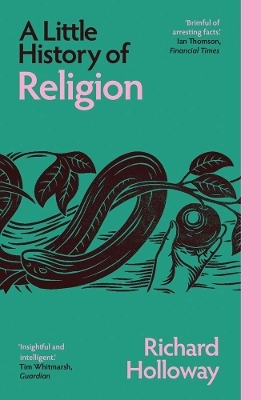 A Little History of Religion - Richard Holloway