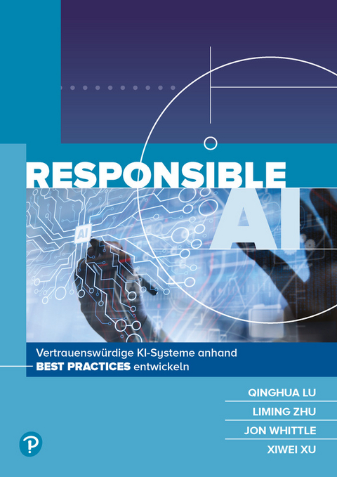 Responsible AI - Qinghua Lu, Liming Zhu, Jon Whittle