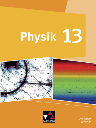 Physik – Gymnasium Bayern Sek II / Physik Bayern 13