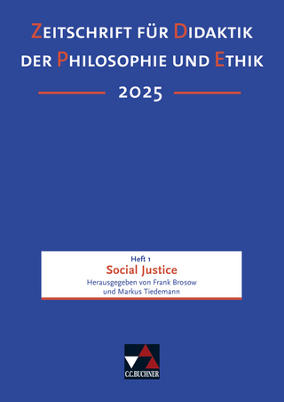 Zeitschrift für Didaktik der Philosophie und Ethik (ZDPE) / ZDPE Ausgabe 01/2025