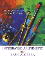 Integrated Arithmetic and Basic Algebra - Jordan, Bill E.; Palow, William P.