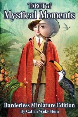 Tarot of Mystical Moments Borderless Miniature Edition - Catrin WelzStein