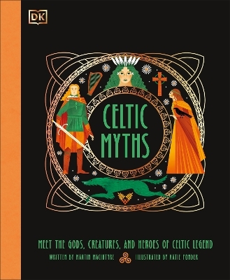 Celtic Myths - Martin MacIntyre
