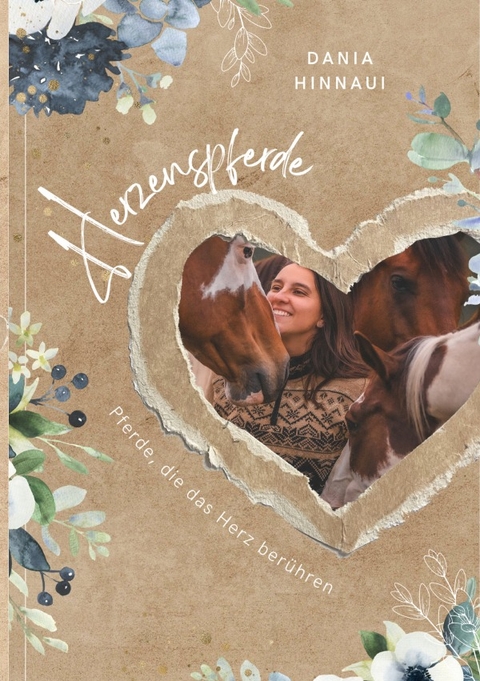 Herzenspferde - Dania Hinnaui