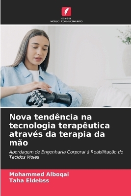Nova tendência na tecnologia terapêutica através da terapia da mão