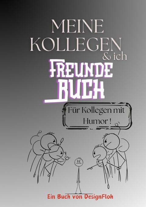 Meine Kollegen &amp; ich - Design Floh